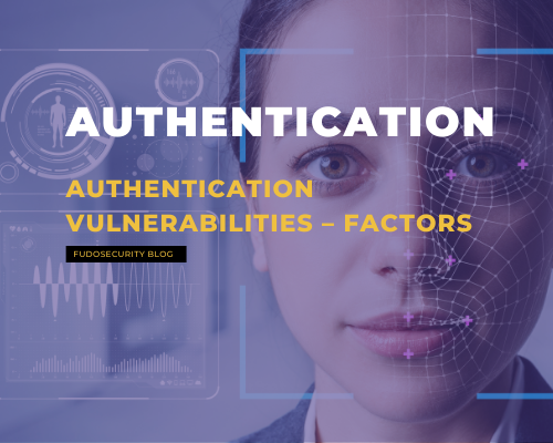 Authentication - common vulnerabilities
